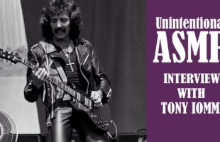 UNINTENTIONAL ASMR | INTERVIEW WITH TONY IOMMI.